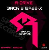 A-Drive - Back 2 Bass-X