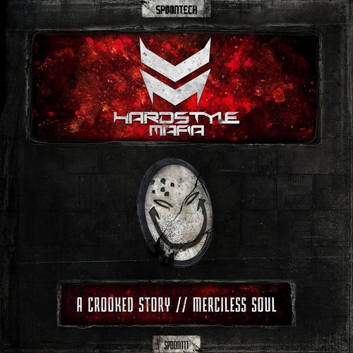 Hardstyle Mafia - Merciless Soul