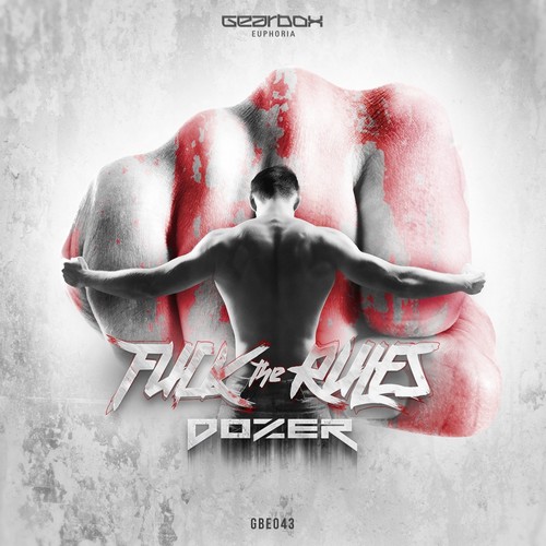 Dozer - F#ck The Rules