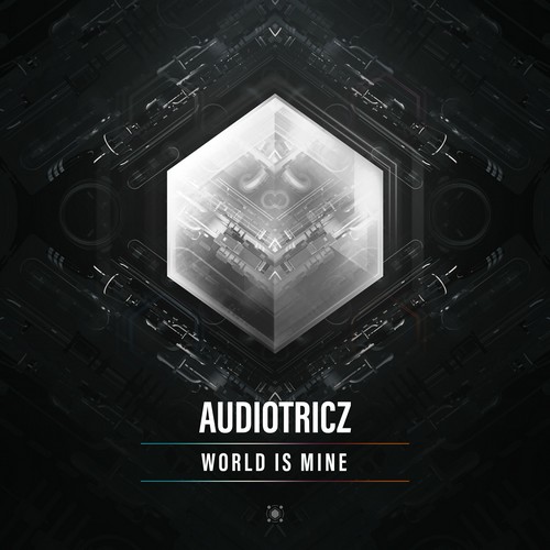 Audiotricz - World Is Mine