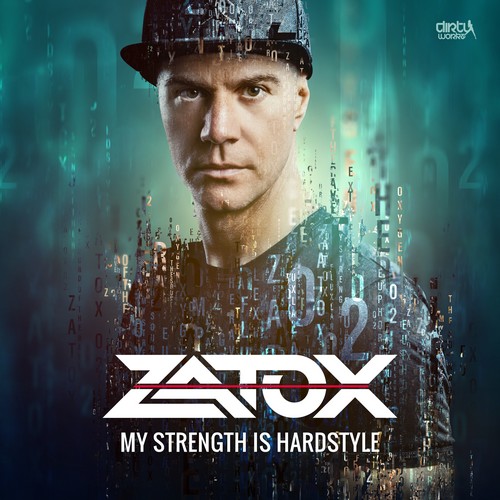 Zatox - My Strength Is Hardstyle