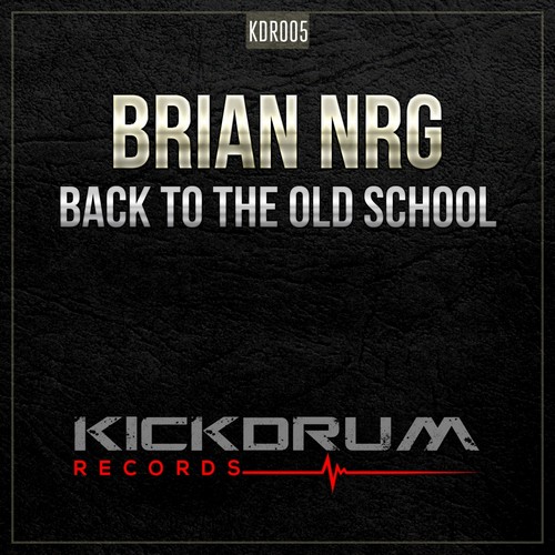 Brian NRG - Back To The Old School