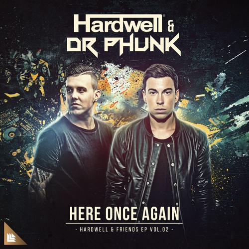 Dr Phunk - Here Once Again (Feat. hardwell)