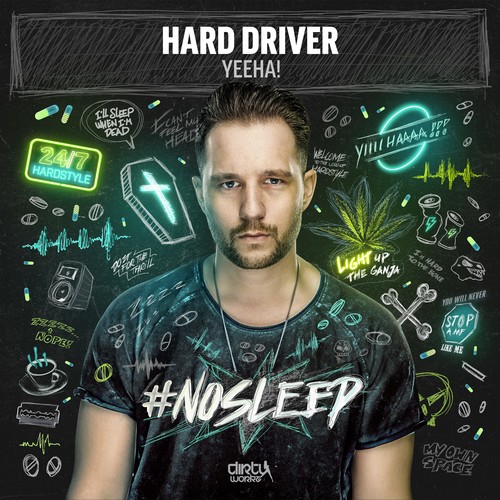 Hard Driver - Yeeha!