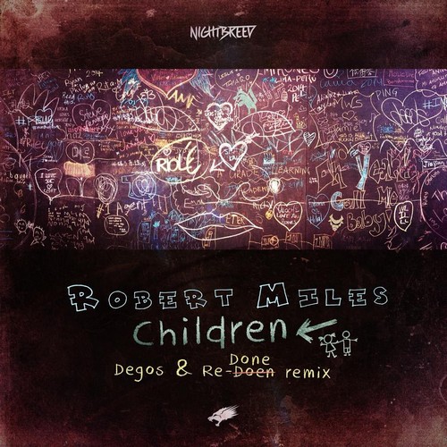 Degos & Re-Done - Children (Robert Miles Cover)