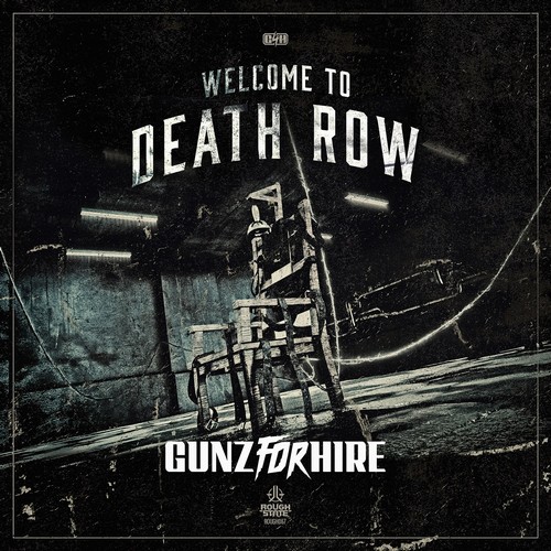 Gunz For Hire - Welcome To Death Row