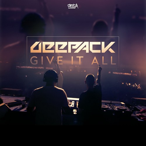 Deepack - Give It All