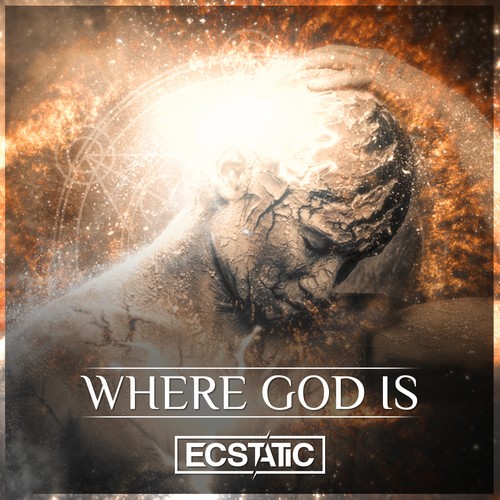 Ecstatic - Where God Is