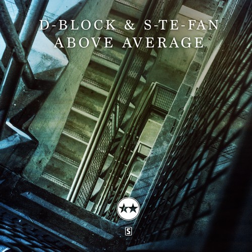 D-Block & S-Te-Phan - Above Average