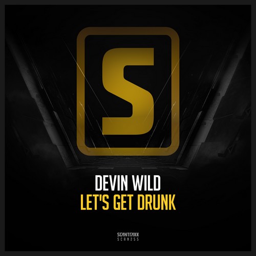 Devin Wild - Let's Get Drunk