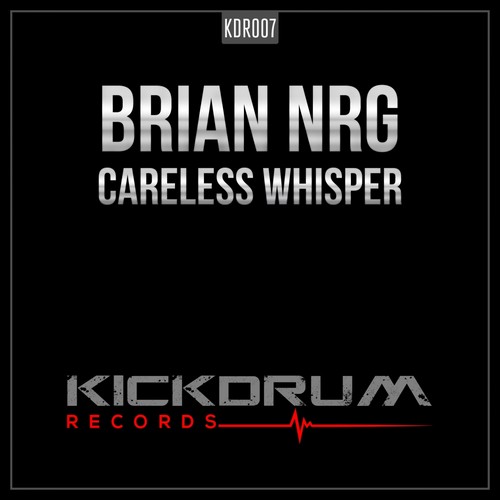 Brian NRG - Careless Whisper