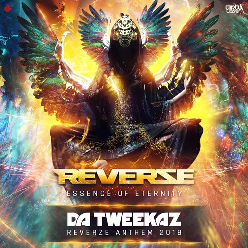 Da Tweekaz - Essence of Eternity (Reverze Anthem 2018)