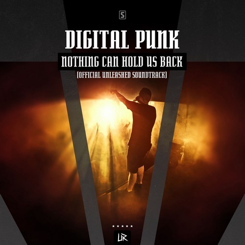 Digital Punk - Nothing Can Hold Us Back (Official Unleashed Soundtrack)