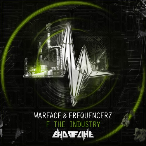 Warface - F The Industry