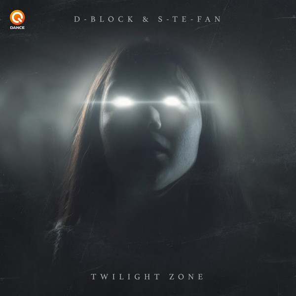 D-Block & S-Te-Phan - Twilight Zone