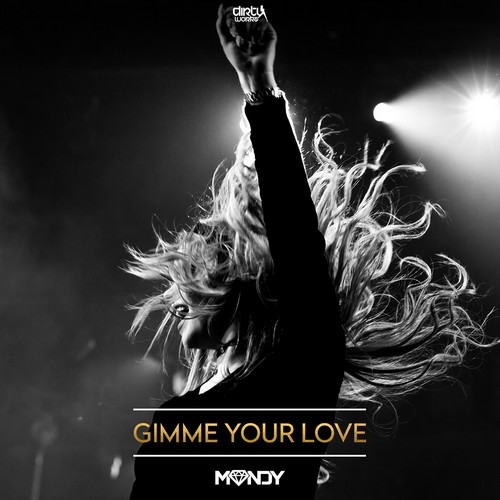 Mandy - Gimme Your Love