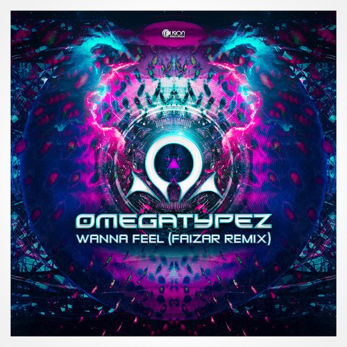 Omegatypez - Wanna Feel (Faizar Remix)