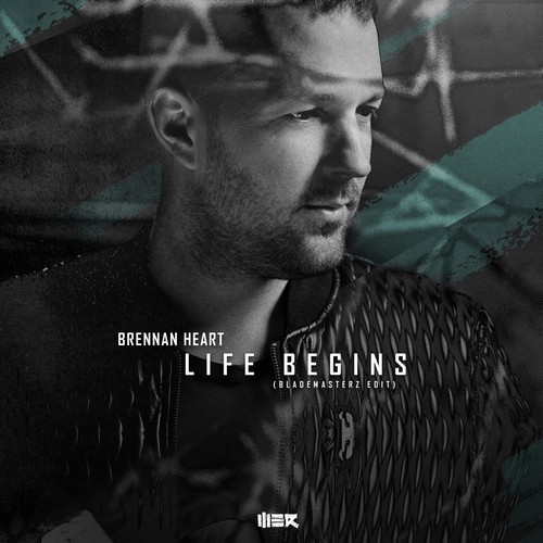 Brennan Heart - Life Begins (Blademasterz Edit)