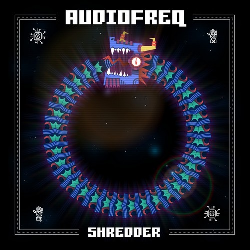 Audiofreq - Shredder