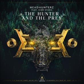 Headhunterz - The Hunter And The Prey (Feat. Sian Evans)