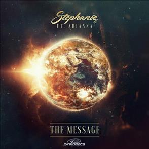 Stephanie - The Message (Feat. Arianna)