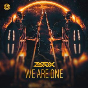 Zatox - We Are One