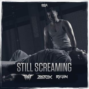 TNT - Still Screaming (Feat. Dave Revan)