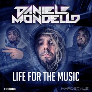 Daniele Mondello - Life For The Music
