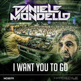 Daniele Mondello - I Want You To Go