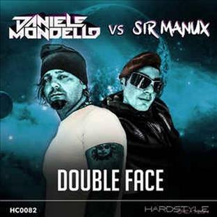 Daniele Mondello - Double Face (Feat. Sir Manux)