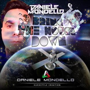Daniele Mondello - Bring The House Down