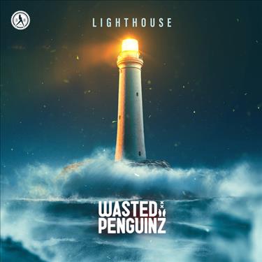 Wasted Penguinz - Lighthouse (Feat. Michaël Jo)