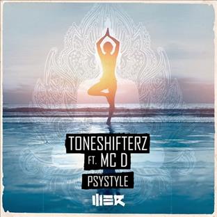 Toneshifterz - Psystyle (Feat. MC D)