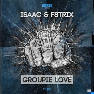 Isaac - Groupie Love
