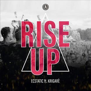 Ecstatic - Rise Up (Feat. Krigarè)