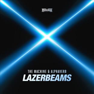 The Machine - Lazerbeams