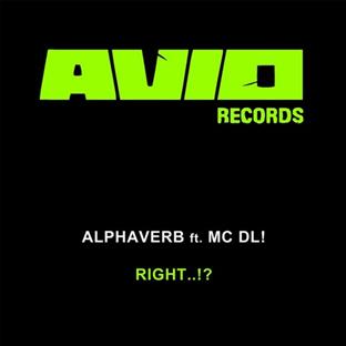 Alphaverb - Right..!? (Feat. MC DL)