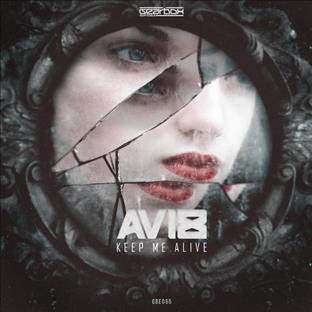 Avi8 - Keep Me Alive
