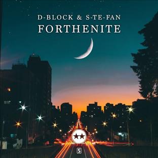 D-Block & S-Te-Phan - Forthenite