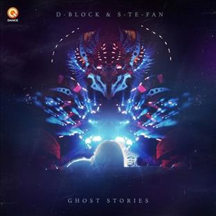 D-Block & S-Te-Phan - Ghost Stories