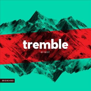 MI37 - Tremble