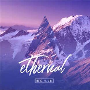 MI37 - Ethernal (Feat. JNS)