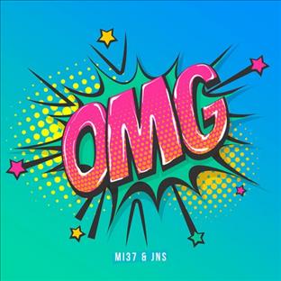 MI37 - OMG (Feat. JNS)