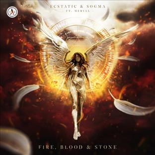 Ecstatic - Fire, Blood & Stone (Feat. Sogma & Meryll)