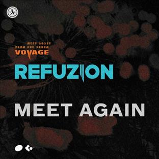 Refuzion - Meet Again
