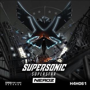 Neroz - Supersonic Superstar