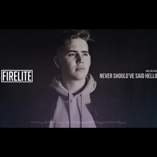 Firelite - Should I've Said Hello