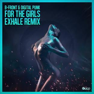 B-Front - For the Girls (Exhale Remix)
