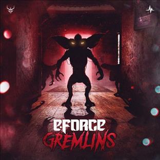 E-Force - Gremlins
