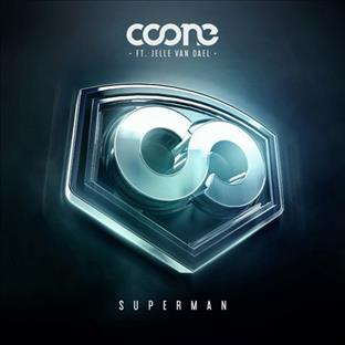 Coone - Superman (Feat. Jelle Van Dael)